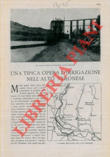 Una tipica opera d'irrigazione nell'alto veronese. | Immagine Gallery 2