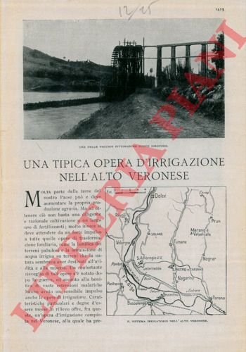 Una tipica opera d'irrigazione nell'alto veronese. | Immagine Gallery 3