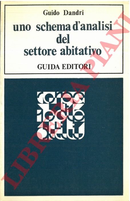 Uno schema d'analisi del settore abitativo.
