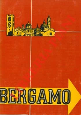Uno sguardo a Bergamo e alla terra orobica.