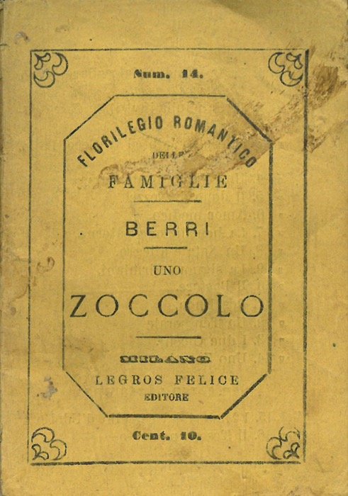 Uno zoccolo. Versione dal teesco di G. Berri. | Immagine Gallery 2