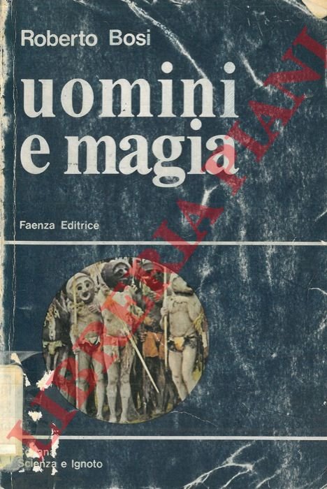 Uomini e magia.
