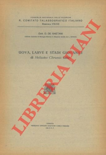 Uova, larve e stadi giovanili di Heliastes chromis Gtr.
