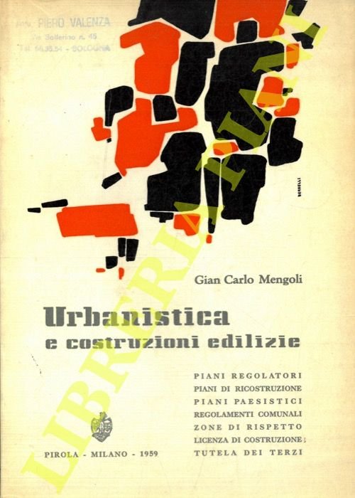 Urbanistica e costruzioni edilizie. Piani regolatori, piani di ricostruzione, piani …