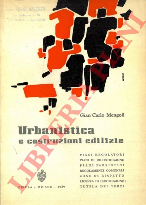 Urbanistica e costruzioni edilizie. Piani regolatori, piani di ricostruzione, piani …