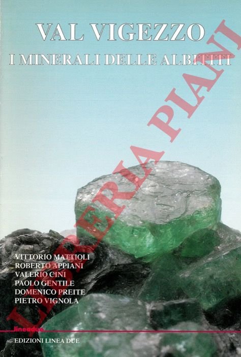 Val Vigezzo. I minerali delle albititi.