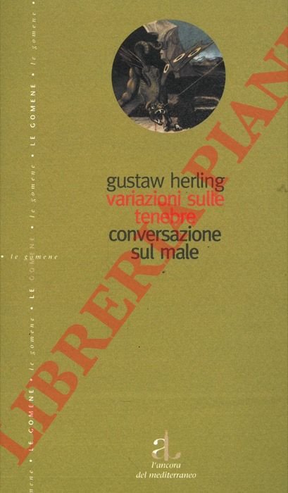 Variazioni sulle tenebre - Conversazioni sul male.