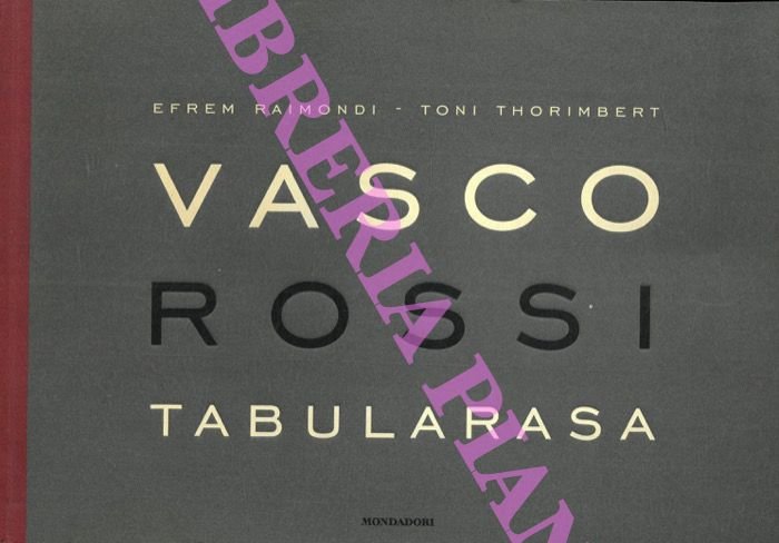 Vasco Rossi. Tabularasa.