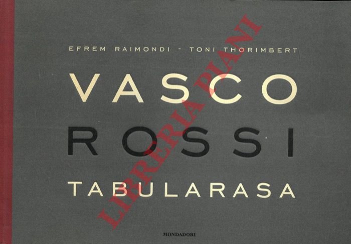 Vasco Rossi. Tabularasa.
