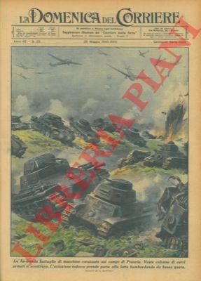 Vaste colonne di carri armati si scontrano. L'aviazione tedesca prende …