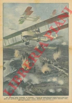 Velivoli da bombardamento italiani sulle linee nemiche.