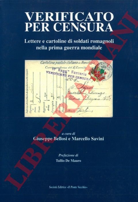 Verificato per censura. Lettere e cartoline di soldati romagnoli nella …