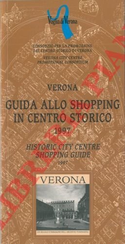 Verona. Guida allo shopping in centro storico. 1997. Historic city …