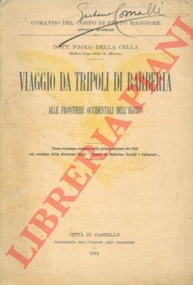Viaggio da Tripoli di Barberia alle frontiere occidentali dell'Egitto.