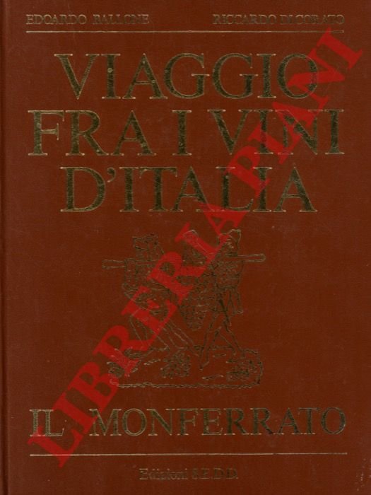 Viaggio fra i vini del Monferrato.