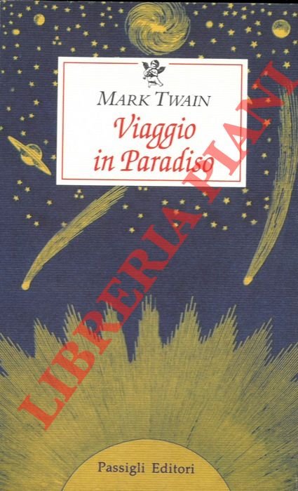 Viaggio in paradiso.