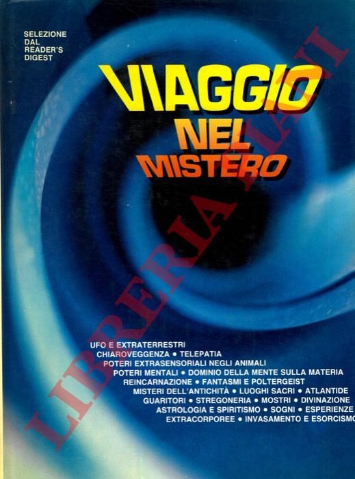 Viaggio nel mistero. Ufo e extraterrestri - Chiaroveggenza - Telepatia … | Immagine Gallery 3