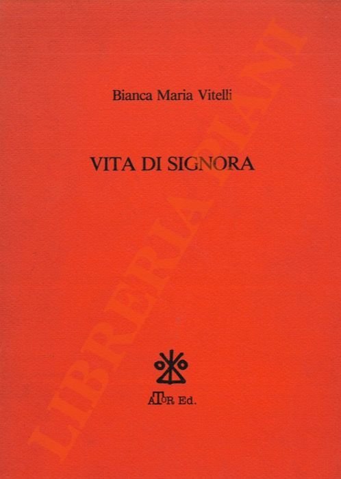 Vita di signora.