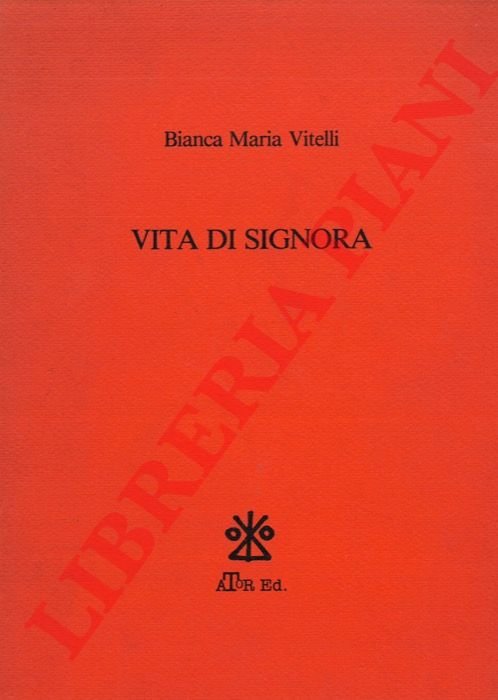 Vita di signora.