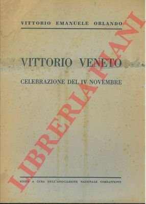 Vittorio Veneto. Celebrazione del IV novembre.