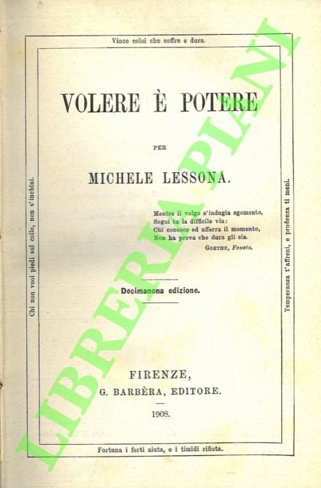 Volere è potere.