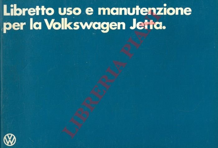 Volkswagwen Jetta. Libretto uso e manutenzione.