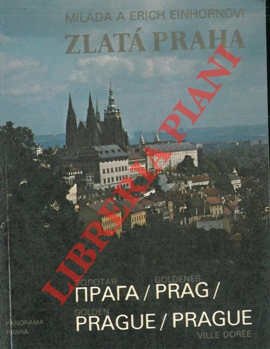 Zlatà Praha.