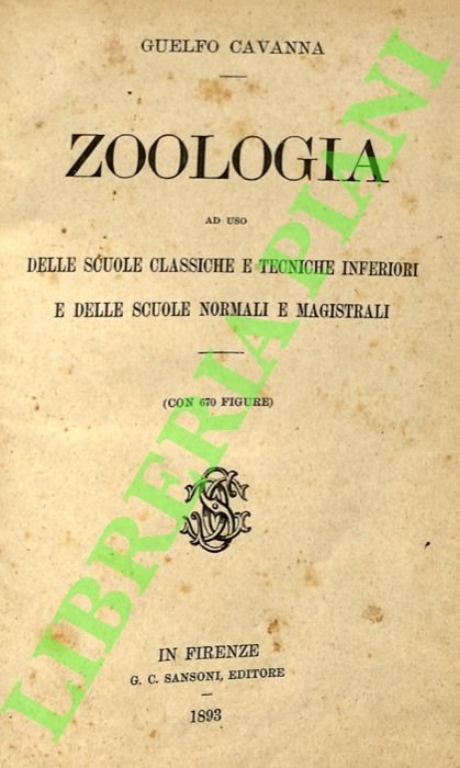 Zoologia ad uso delle scuole classiche e tecniche inferiori e …