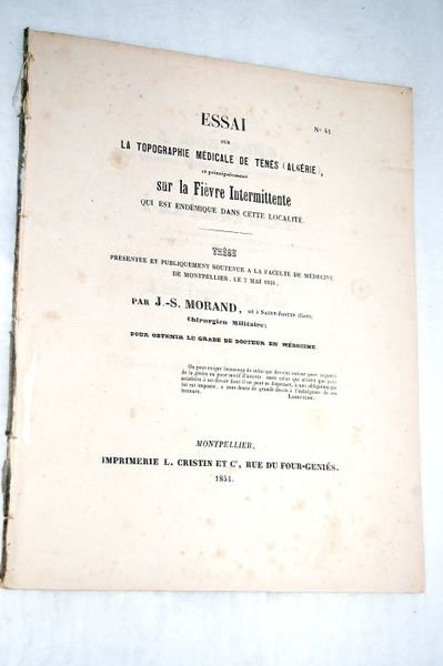 Essai sur la topographie médicale de Ténès (Algérie), et principalement …