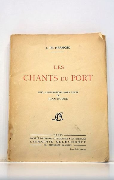 Les Chants du port. Cinq illustrations hors texte de Jean …