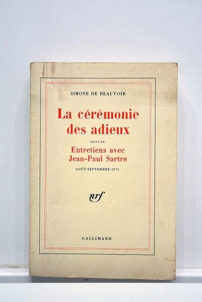 La cérémoine des adieux suivi de Entretiens avec Jean-Paul Sartre. …