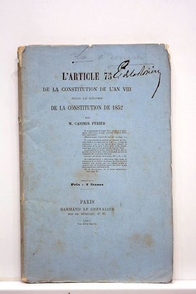 L'article 75 de la Constitution de l'an VIII. Sous le …