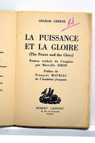 La puissance et la gloire (The Power and the Glory). …