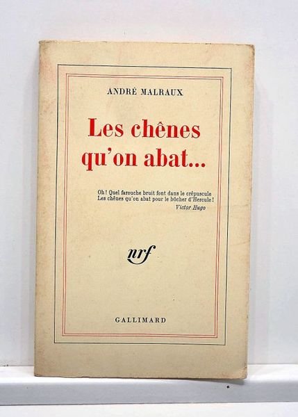 Les chênes qu'on abat…