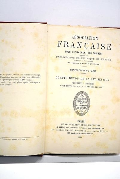 ASSOCIATION Française pour l'avancement des sciences. Conférences de Paris. Compte …