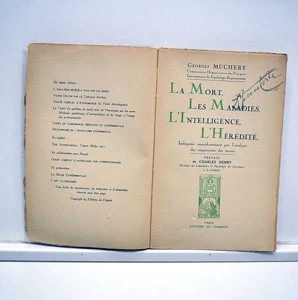 La mort, les maladies, l'intelligence, l'hérédité indiquées immédiatement par l'analyse …