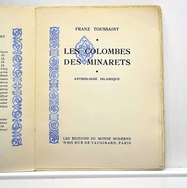 Les Colombes des minarets. Anthologie islamique.