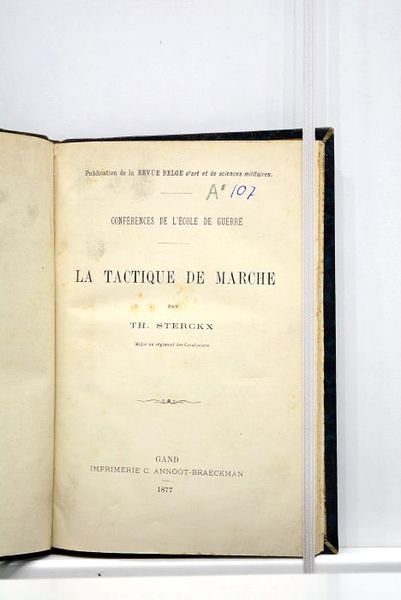 Conférences de l'Ecole de guerre. La tactique de marche.