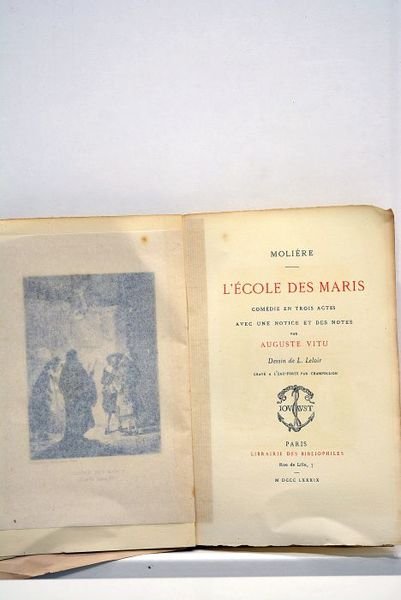 L'école des maris. Comédie en trois actes. Avec une notice …