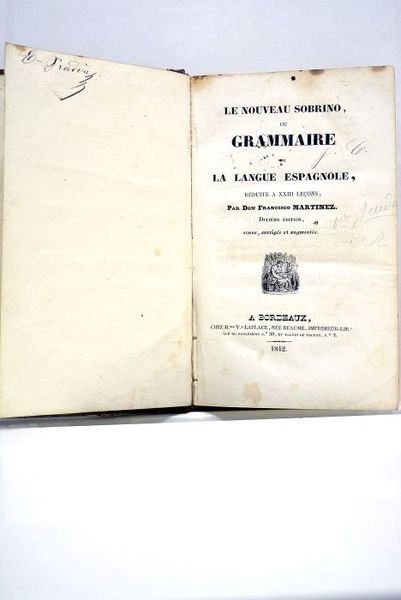 Le nouveau Sobrino ou Grammaire de la langue espagonle. Réduite …