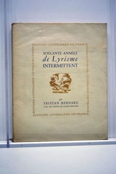 60 années de Lyrisme intermittent. Illustration de Lucien Boucher.