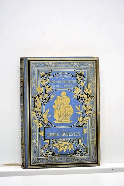Les Héros modestes. Illustrations par G. Roux.