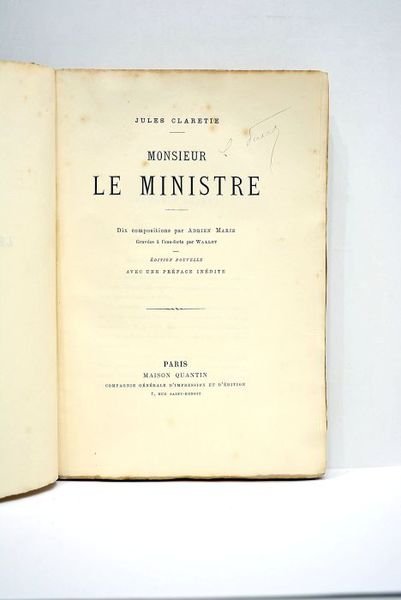 Monsieur le ministre. Dix compositions par Adrien Marie. Gravées à …