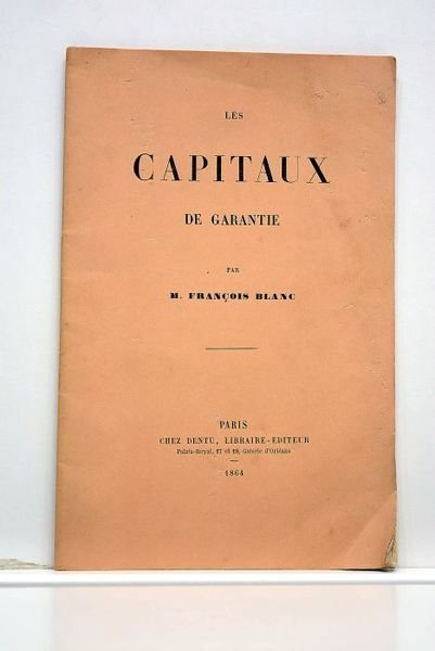 Les capitaux de garantie.