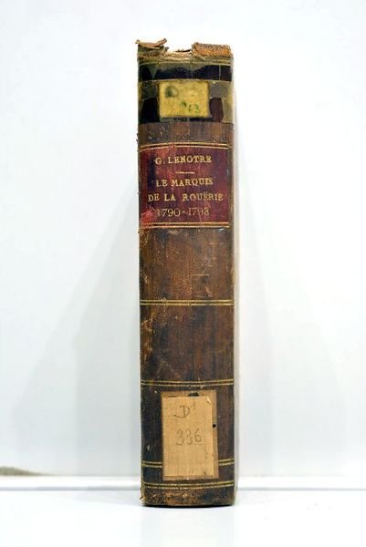 Un agent des princes pendant la Révolution. Le marquis de …