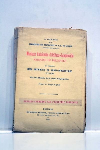 FONDATRICE (La) de la congrégation des bénédictines de N.-D. du …