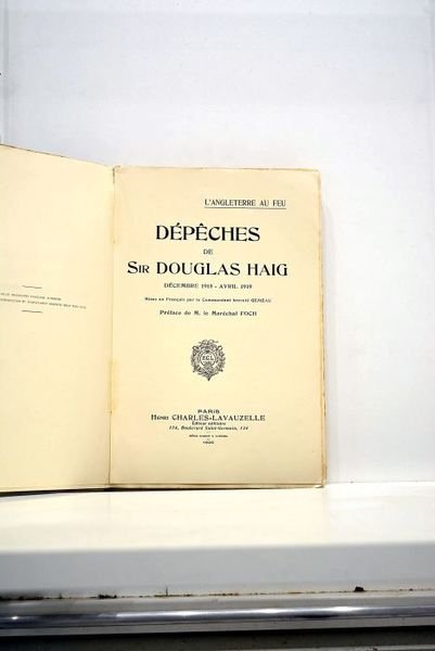 Dépêches. Décembre 1915 - Avril 1919. Mises en français par …