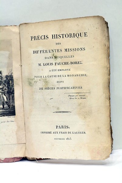 Précis historique des différentes missions dans lesquelles M. Louis Fauché-Borel …
