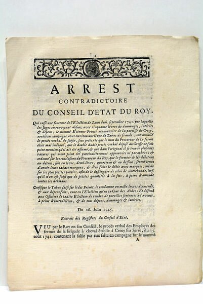 ARREST CONTRADICTOIRE DU CONSEIL D'ETAT DU ROY, qui casse une …