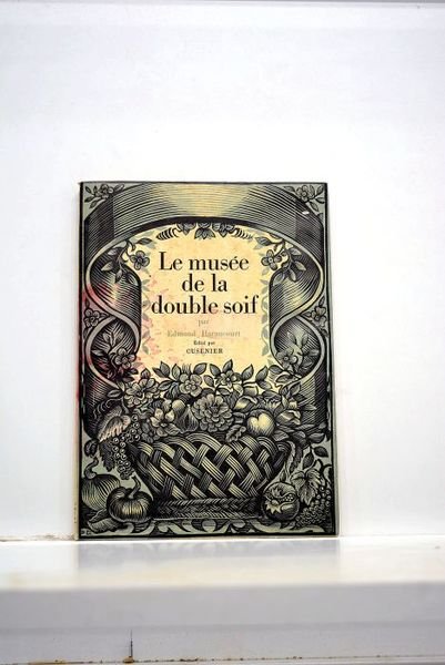 Le musée de la double soif.